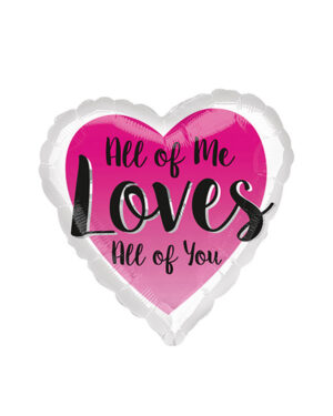 Folieballong: Hjerte - "All of Me Loves All of You" - 43cm