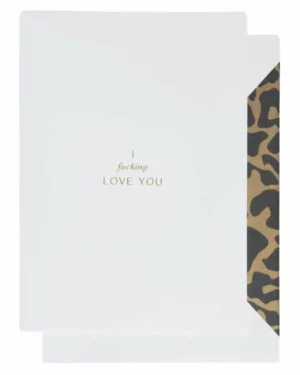 Kort: "I fucking love you (white)" - A6 - Hvit, Gull